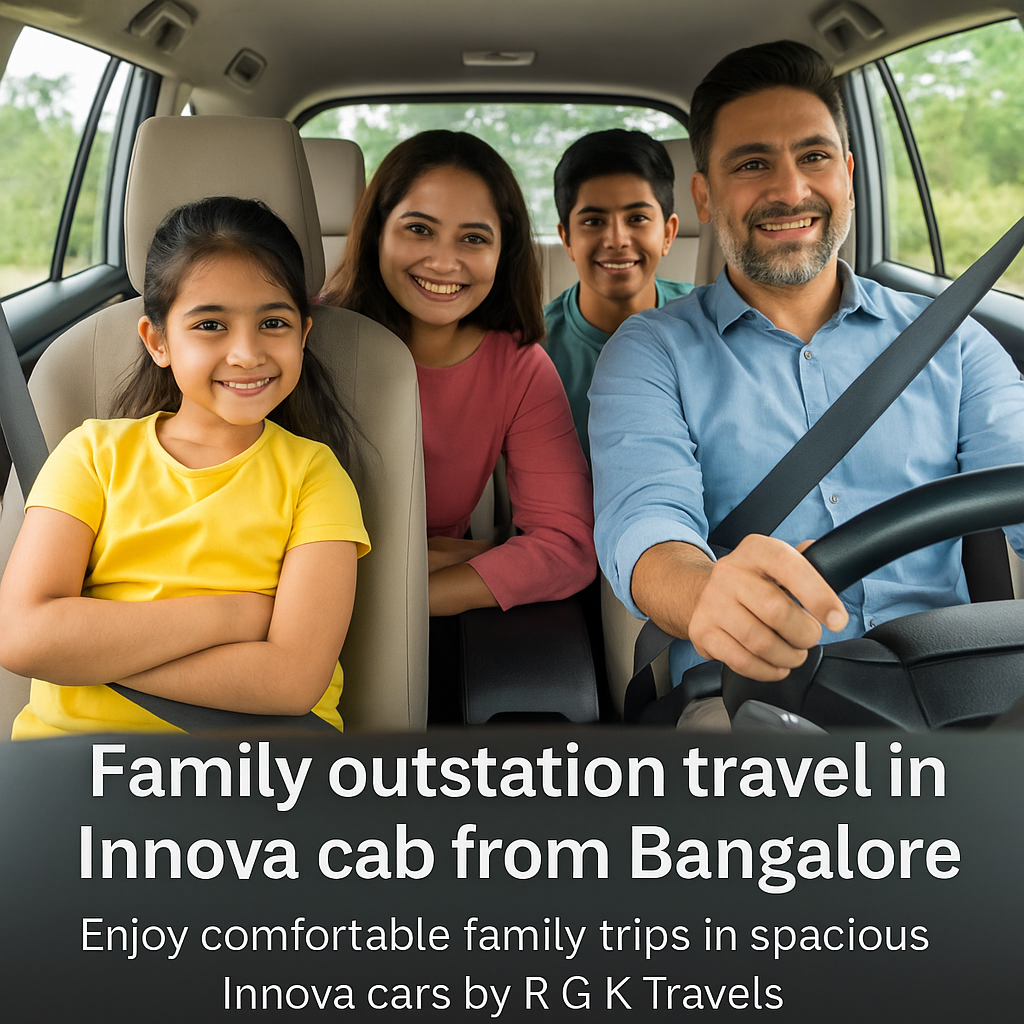 Family outstation travel in Innova cab from Bangalore