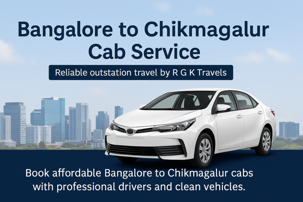 Bangalore to Chikmagalur Cab Service