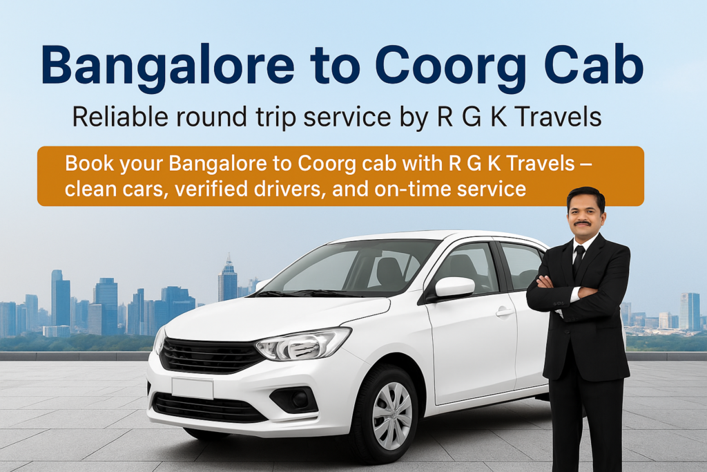Bangalore to Coorg Cab